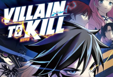Manhwa Villain to Kill Chapter 220 English Review and Spoilers