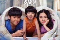 Nonton di Mana Film Dua Hati Biru (2024) ? Inilah Sinopsis dan Tempat Nonton Dua Hati Biru Kualitas HD Bukan di Bioskopkerinin atau LK21